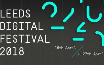 Leeds Digital Festival 2018 – Our Events